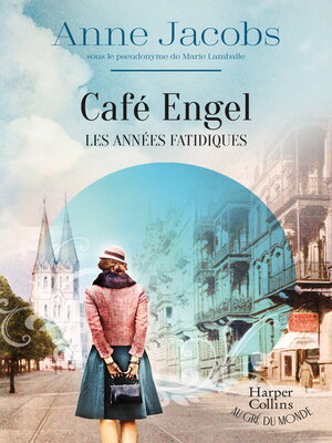 cover image of Café Engel, Les années fatidiques